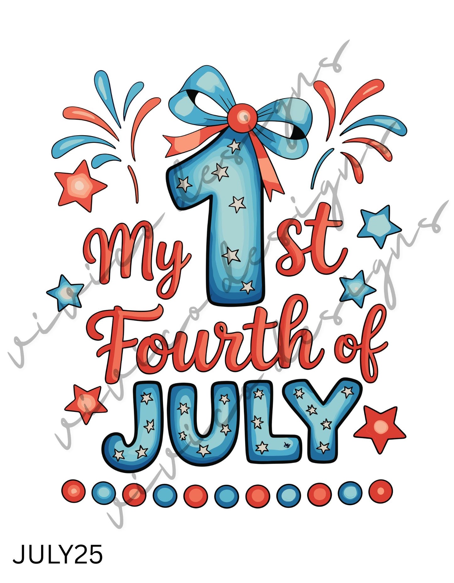 My 1st Fourth of July Baby
