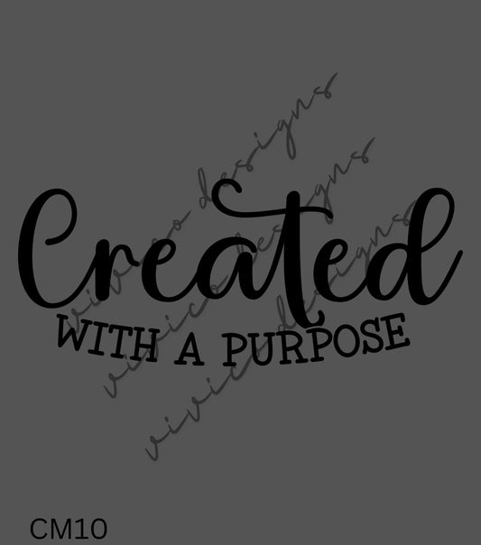 Created With A Purpose