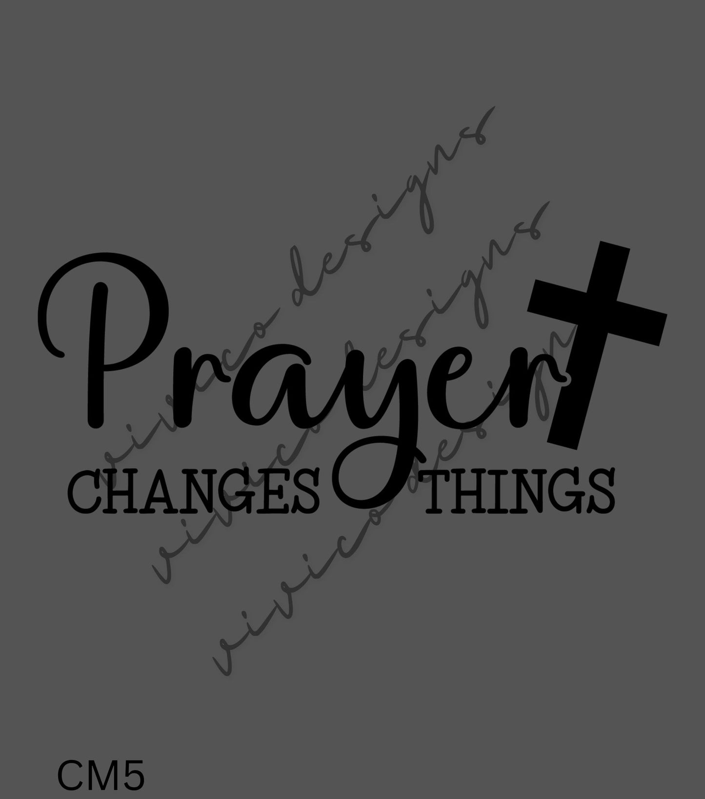 Prayer Changes Things