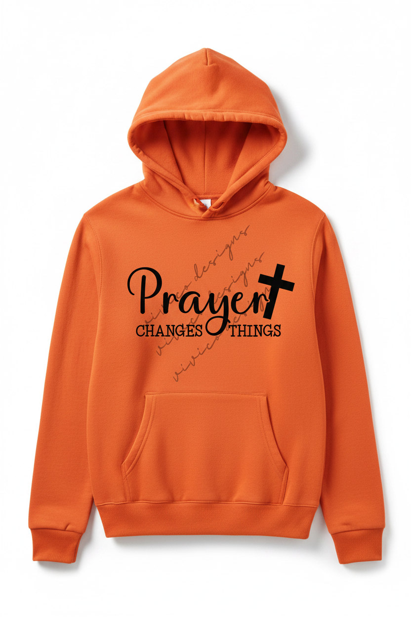 Orange Hoodie - Prayer Changes Things